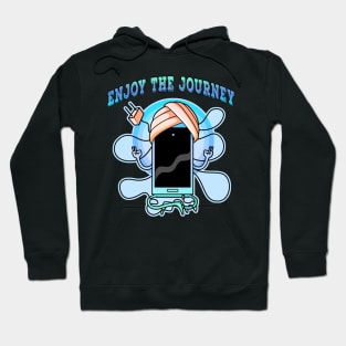 Enjoy The Journey Yoga Phone Hoodie